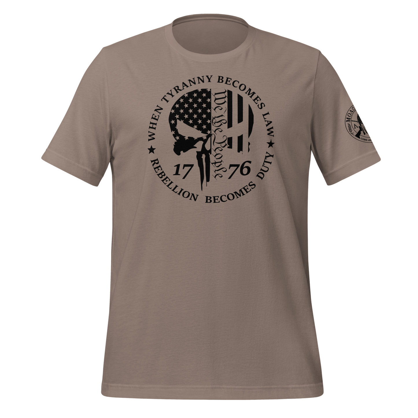 When Tyranny Becomes Law, Rebellion Becomes Duty T-Shirt