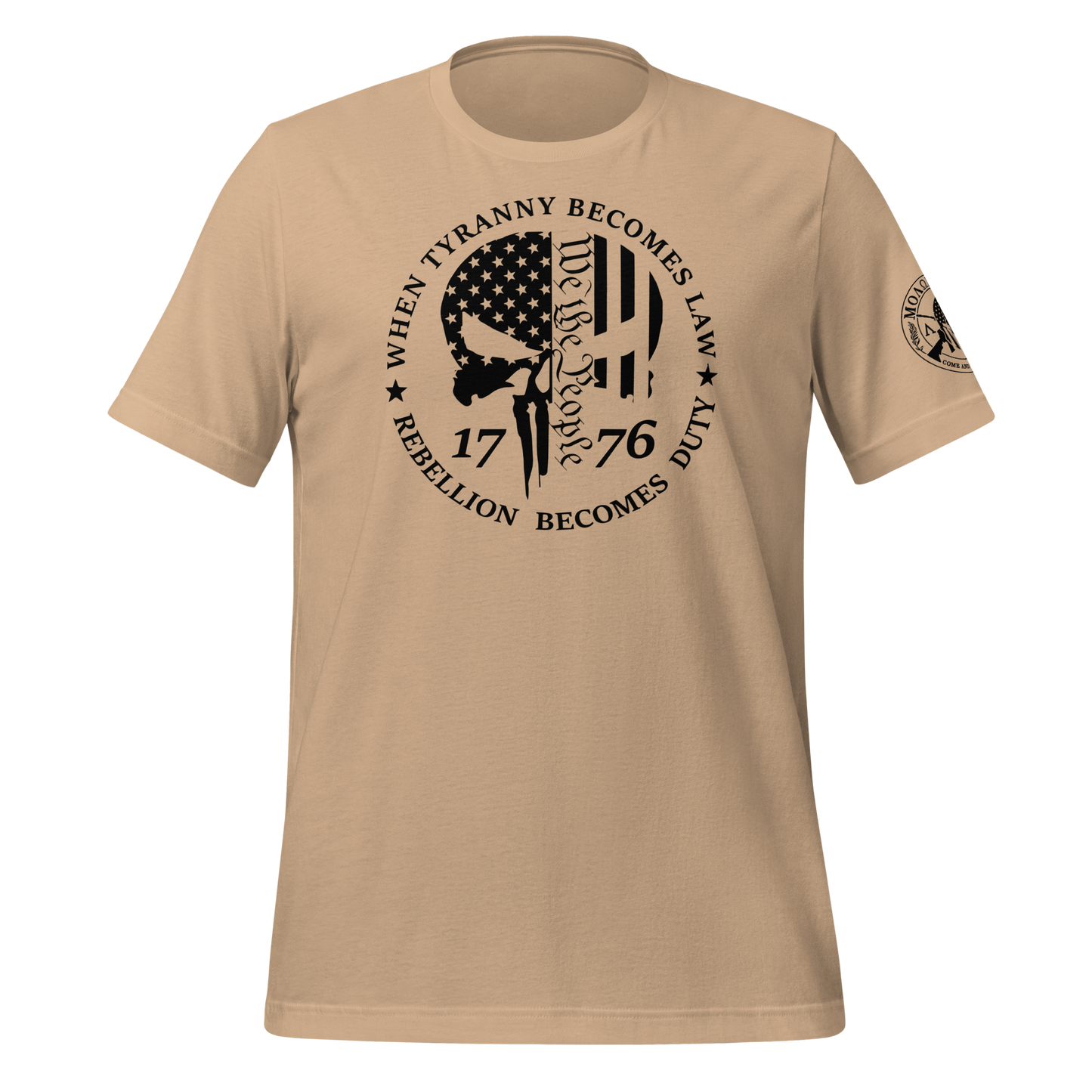 When Tyranny Becomes Law, Rebellion Becomes Duty T-Shirt